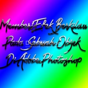 Memberi Efek Berkilau Pada Sebuah Objek Di Adobe Photoshop