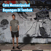 Cara Memanipulasi Bayangan Di Tembok