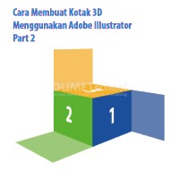 Cara Membuat Kotak 3D Menggunakan Adobe Illustrator Part 2