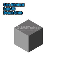 Cara Membuat Logo 3D Desain Grafis