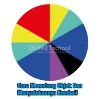 Cara Memotong Objek Dan Menyatukannya Kembali