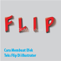 Cara Membuat Efek Teks Flip Di Illustrator