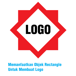 Memanfaatkan Objek Rectangle Untuk Membuat Logo
