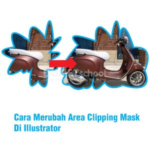 Cara Merubah Area Clipping Mask Di Illustrator