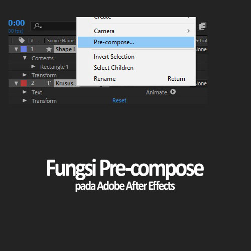 Fungsi Pre-compose pada Adobe After Effects
