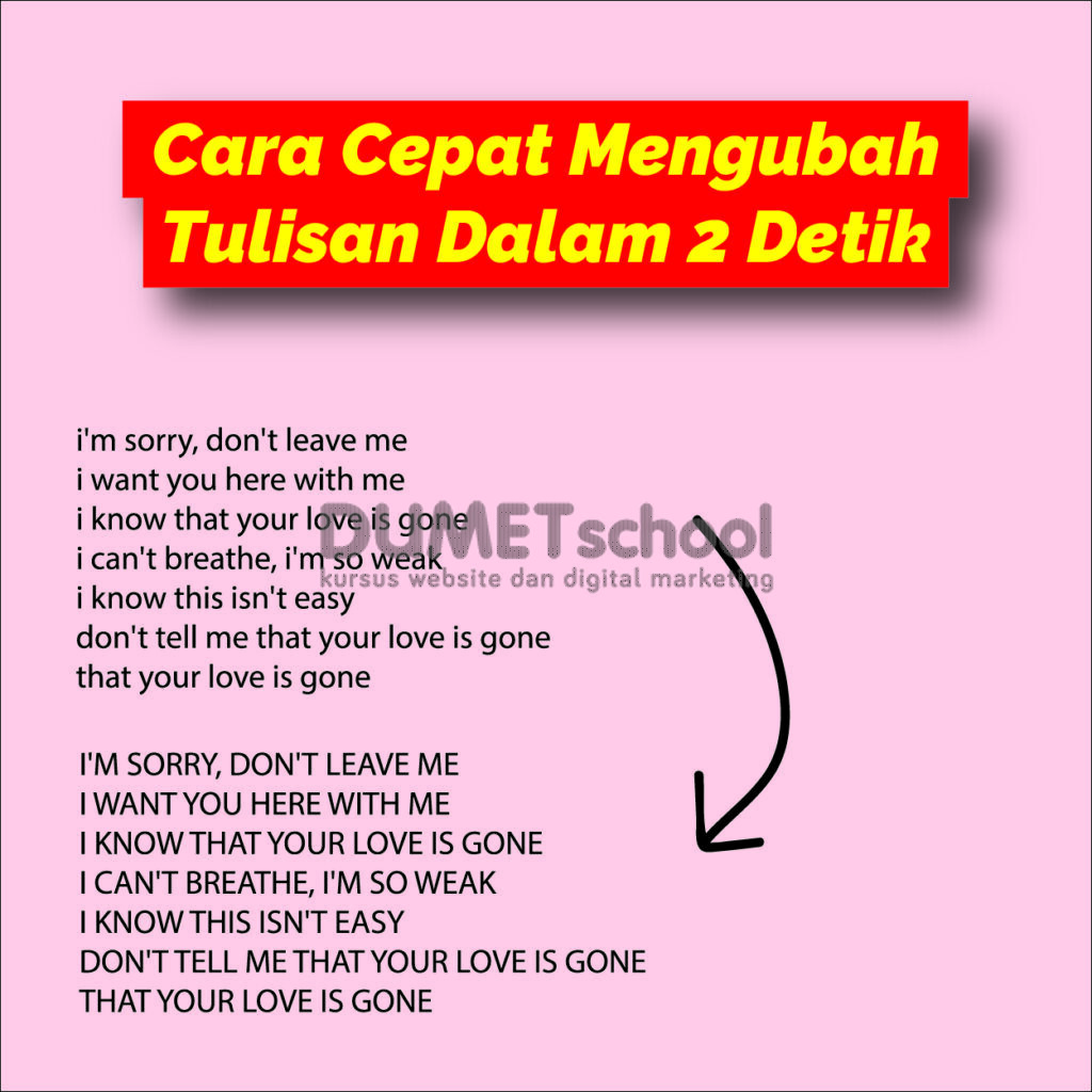 Cara Cepat Mengubah Tulisan Dalam 2 Detik