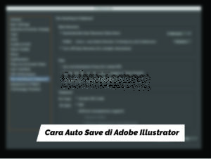 Cara Auto Save di Adobe Illustrator