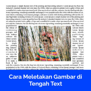 Cara Meletakan Gambar di Tengah Text
