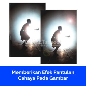 Memberikan Efek Pantulan Cahaya Pada Gambar