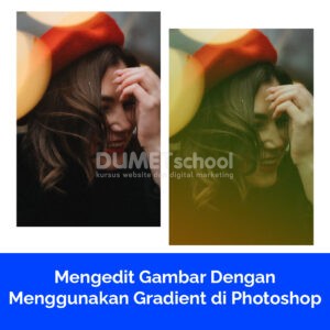 Mengedit Gambar Dengan Menggunakan Gradient di Photoshop