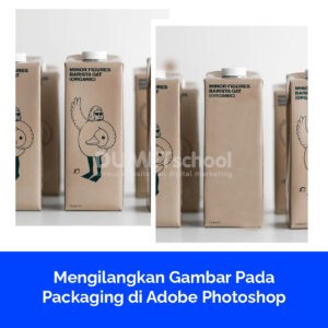 Mengilangkan Gambar Pada Packaging di Adobe Photoshop