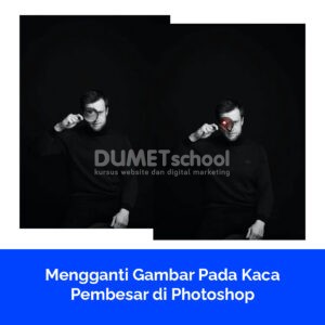 Mengganti Gambar Pada Kaca Pembesar di Photoshop