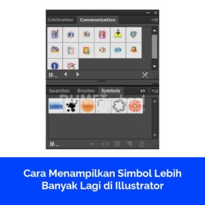 Cara Menampilkan Simbol Lebih Banyak Lagi di Illustrator