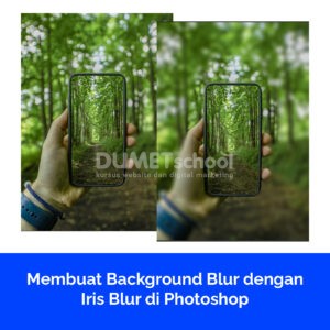Membuat Background Blur dengan Iris Blur di Photoshop