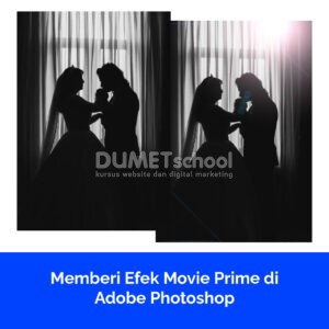 Memberi Efek Movie Prime di Adobe Photoshop