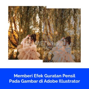 Memberi Efek Guratan Pensil Pada Gambar di Adobe Illustrator