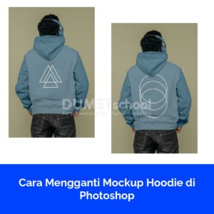 Cara Mengganti Mockup Hoodie di Photoshop