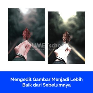 Mengedit Gambar Menjadi Lebih Baik dari Sebelumnya