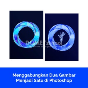 Menggabungkan Dua Gambar Menjadi Satu di Photoshop