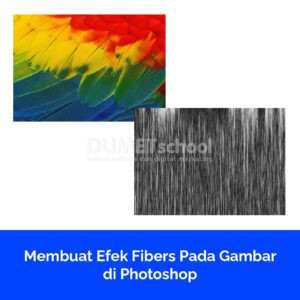 Membuat Efek Fibers Pada Gambar di Photoshop