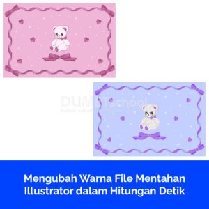 Mengubah Warna File Mentahan Illustrator dalam Hitungan Detik