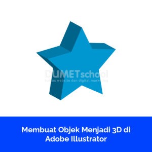 Membuat Objek Menjadi 3D di Adobe Illustrator