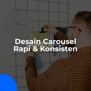 Cara Desain Carousel yang Rapi dan Konsisten