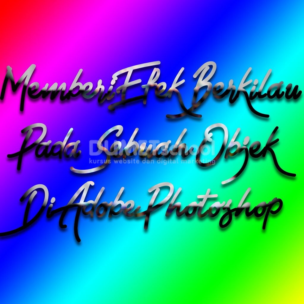 Memberi Efek Berkilau Pada Sebuah Objek Di Adobe Photoshop