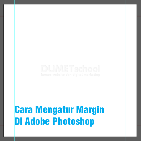 Cara Mengatur Margin Di Adobe Photoshop